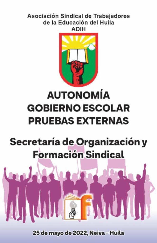 Organización y formación sindical en la ADIH en defensa de la autonomía y la democracia escolar 26 4 diciembre, 2022